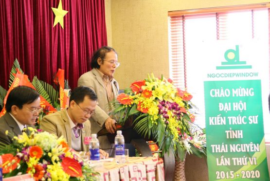 Đại hội Kiến trúc sư tỉnh Thái Nguyên lần thứ VI (2015-2020) kết thúc tốt đẹp với sự tài trợ của thương hiệu NGOCDIEPWINDOW