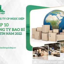 Ngoc Diep Packaging has been in the Top 10 prestigious packaging companies for 2 consecutive years