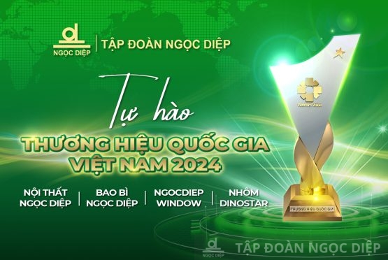 TẬP ĐOÀN NGỌC DIỆP ĐƯỢC VINH DANH “THƯƠNG HIỆU QUỐC GIA 2024” LẦN THỨ 4 LIÊN TIẾP VỚI 4 DÒNG SẢN PHẨM CHỦ LỰC