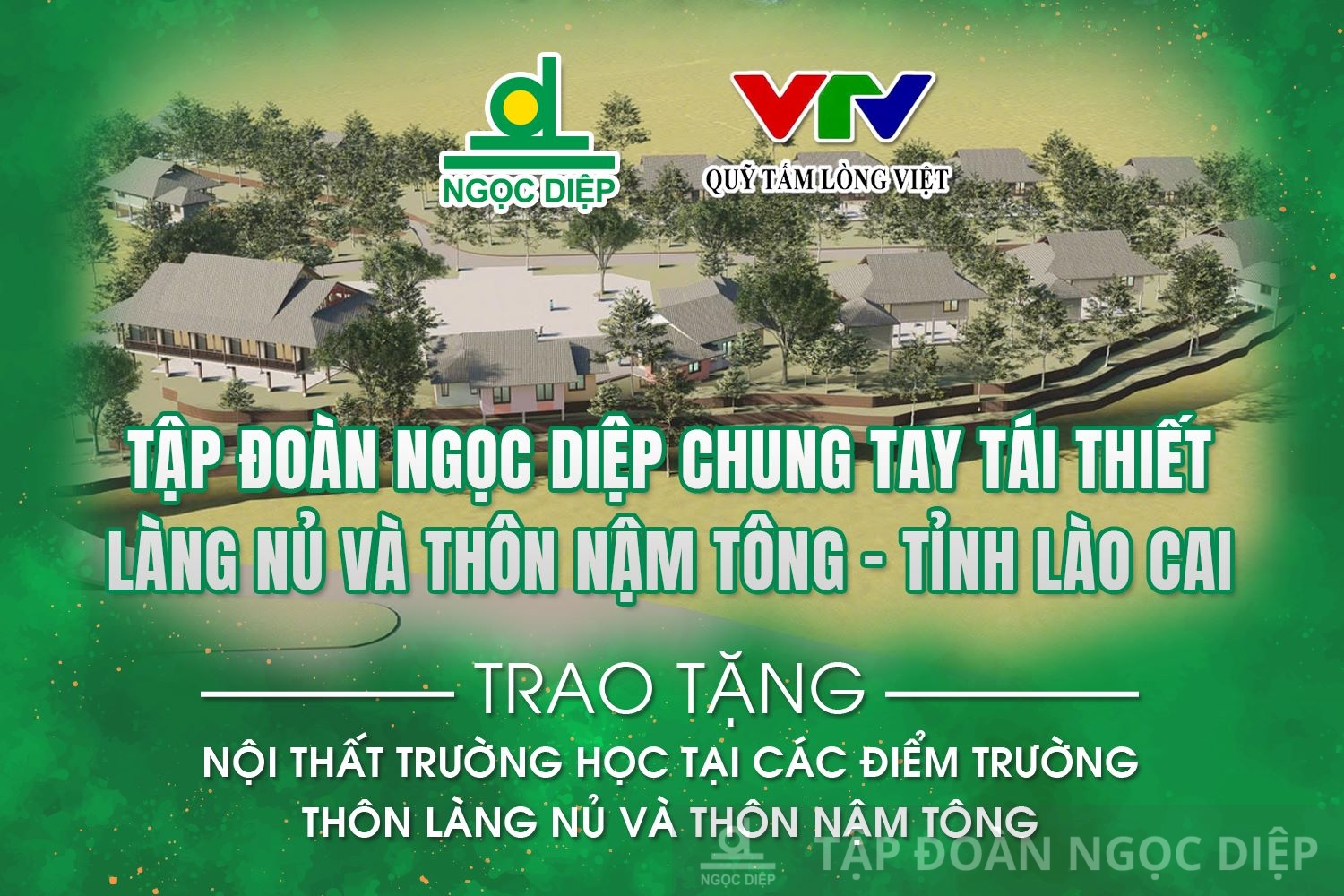 Tập đoàn Ngọc Diệp tái thiết làng Nủ