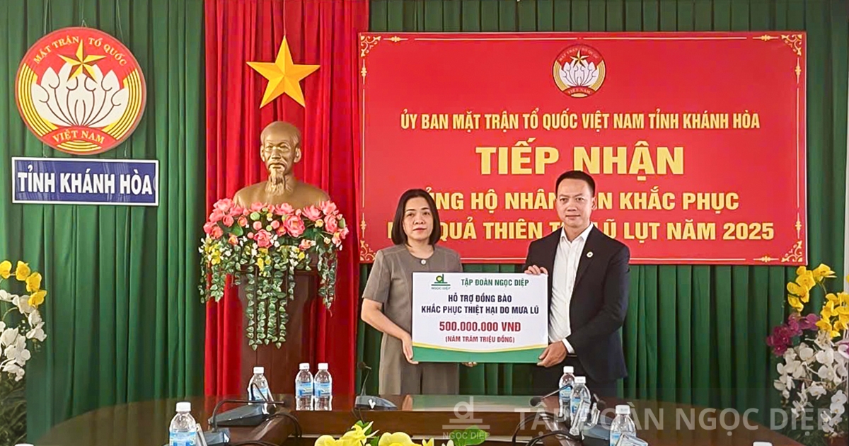 TẬP ĐOÀN NGỌC DIỆP ỦNG HỘ 500 TRIỆU ĐỒNG HỖ TRỢ ĐỒNG BÀO KHẮC PHỤC HẬU QUẢ MƯA LŨ TẠI TỈNH KHÁNH HÒA 