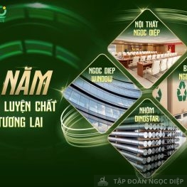Tập đoàn Ngọc Diệp: 30 năm rèn tâm luyện chất – dẫn tương lai