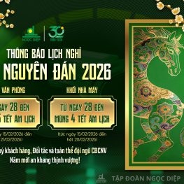 Tập đoàn Ngọc Diệp thông báo lịch nghỉ Tết Nguyên đán Bính Ngọ 2026