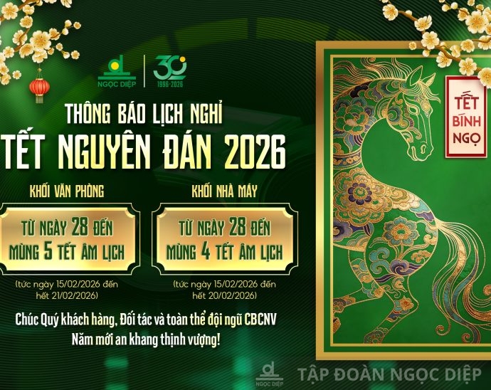 Tập đoàn Ngọc Diệp thông báo lịch nghỉ Tết Nguyên đán Bính Ngọ 2026