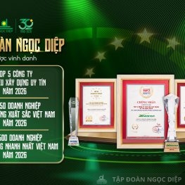 TẬP ĐOÀN NGỌC DIỆP TIẾP TỤC KHẲNG ĐỊNH VỊ THẾ TRONG TOP 50 DOANH NGHIỆP TĂNG TRƯỞNG XUẤT SẮC VIỆT NAM 2026